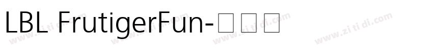 LBL FrutigerFun字体转换